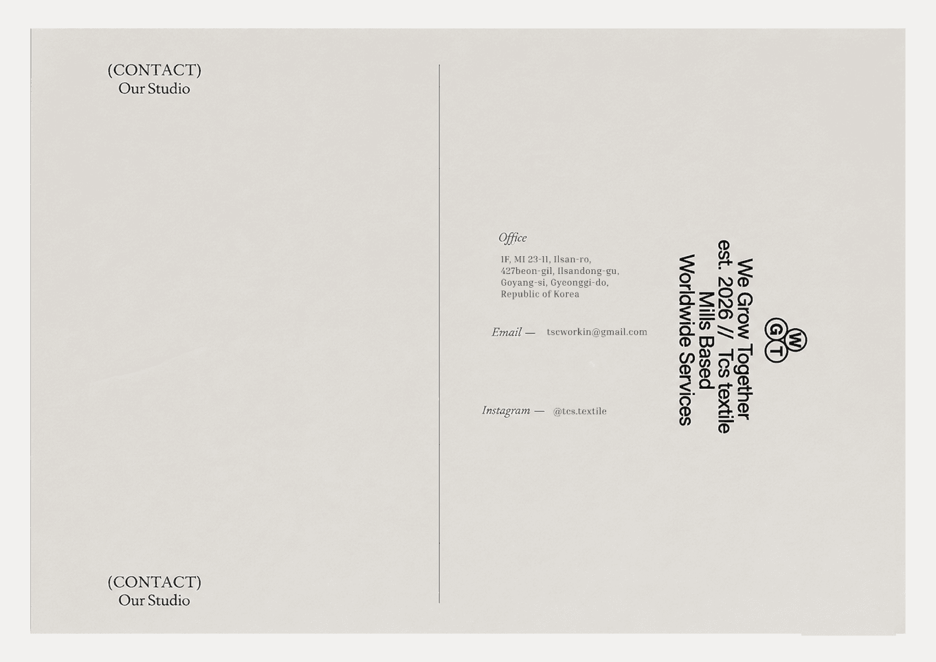 Garden Office/Email/Instagram 연락처 패널, "We Grow Together est. 2026 // Tcs textile Mills Based Worldwide Services" 카피 구워짐